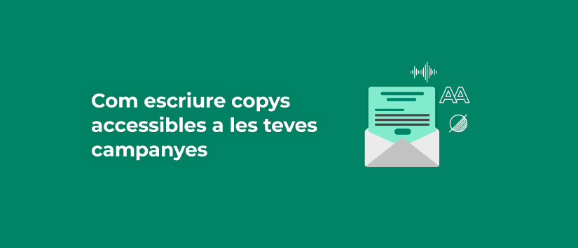 Com escriure copys accessibles a les teves campanyes